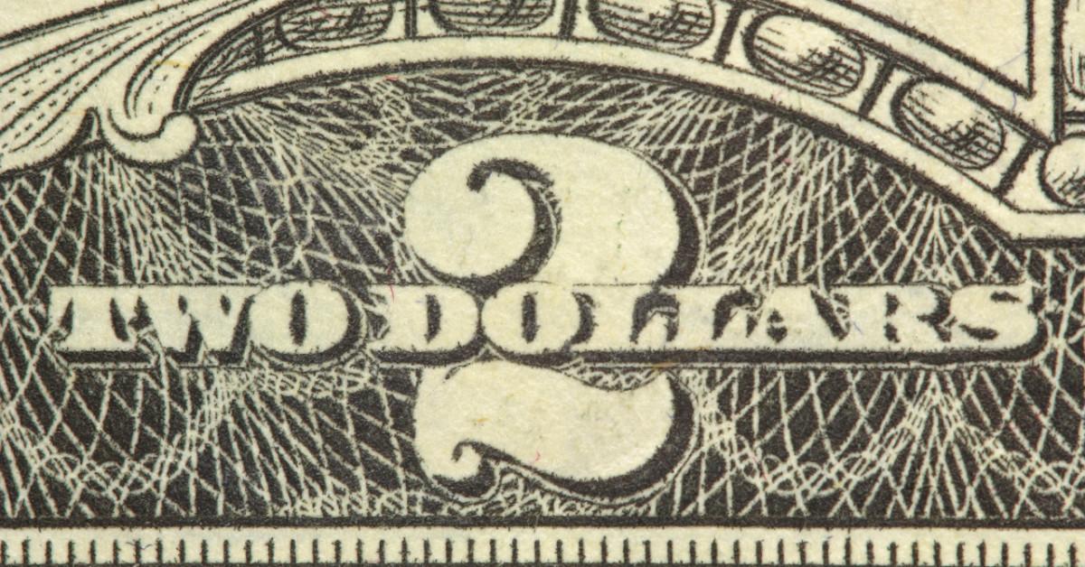 Close-up of a $2 bill