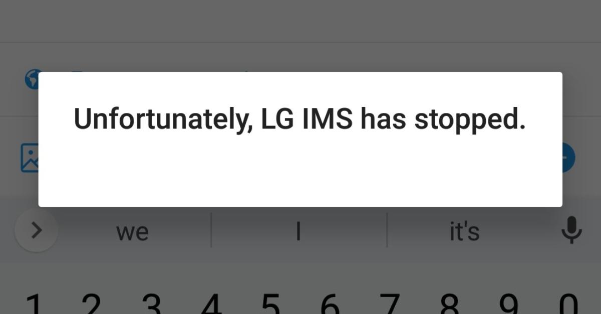 What Does the LG IMS Has Stopped Phone Error Message Mean?
