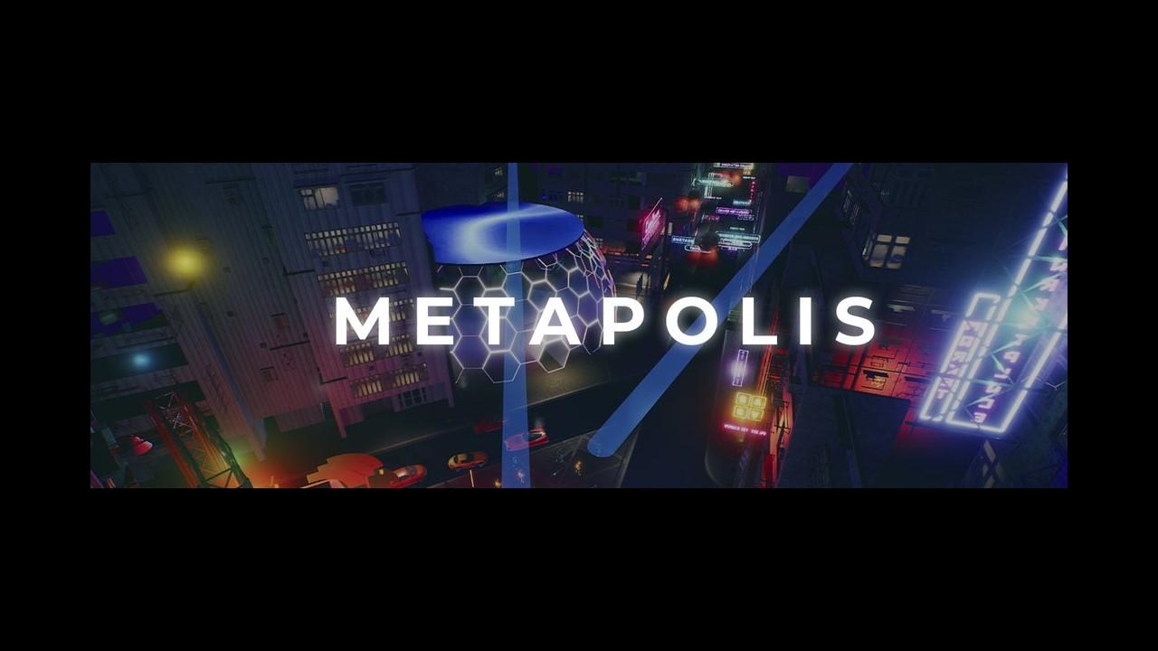 metapolis launch