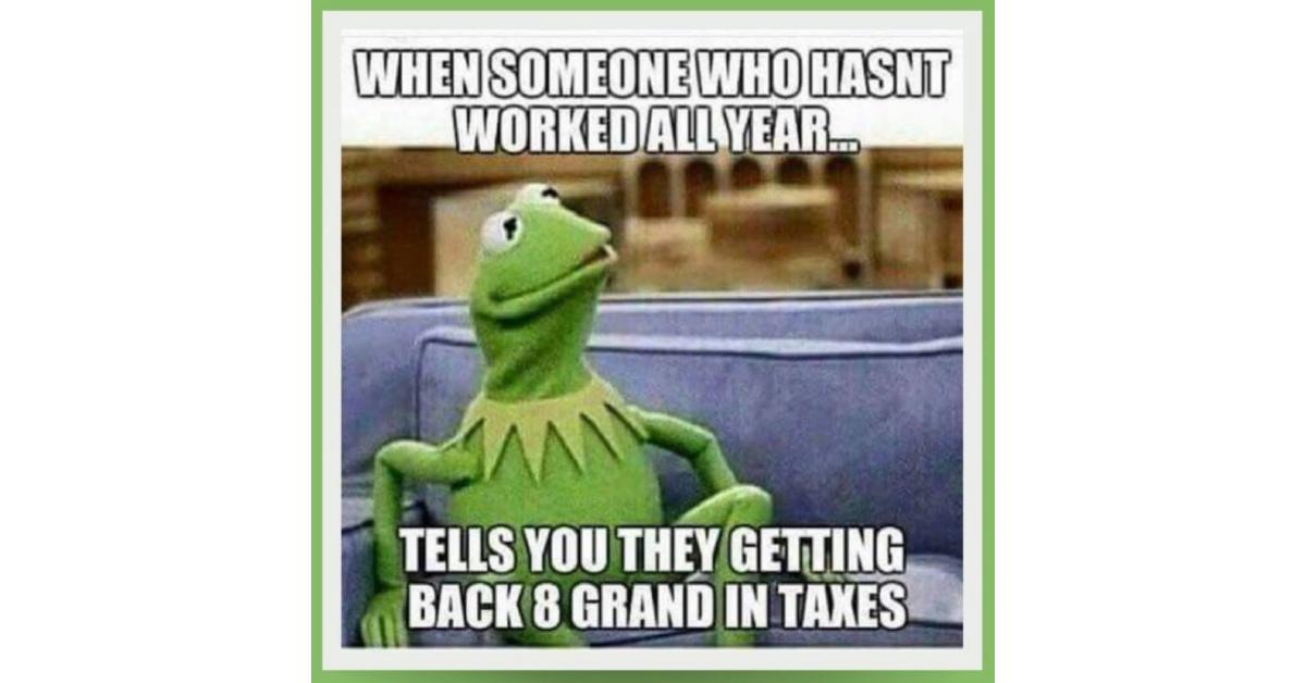 10 Tax Season Memes To Get You To The Finish Line