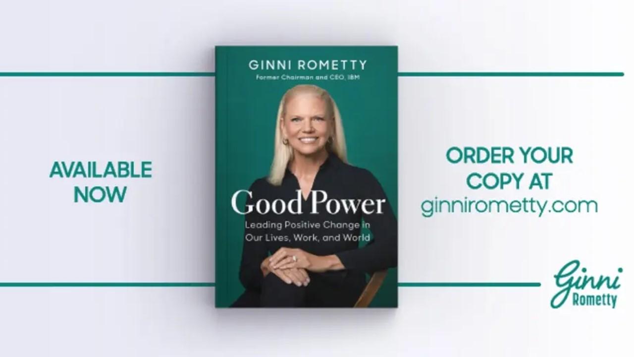 Ginni Rometty's 'Good Power' book