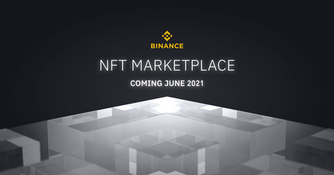Binance NFT Marketplace announcement.