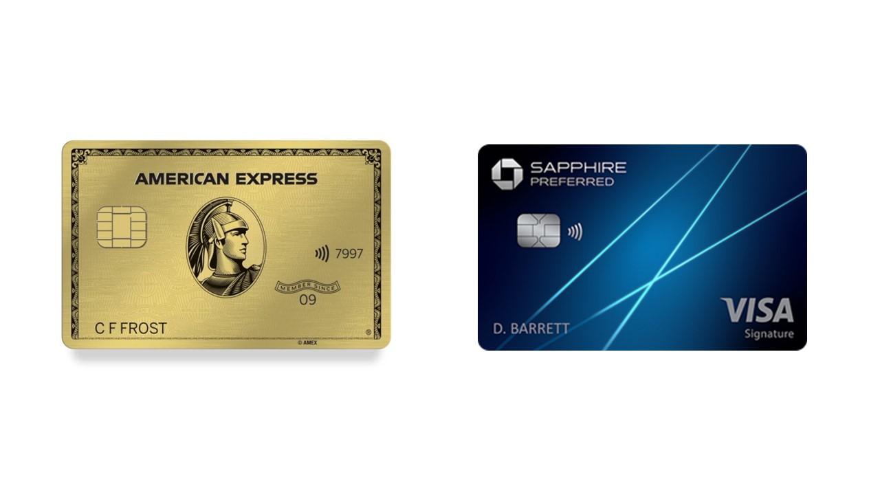 Amex Gold and Chase Sapphire Preferred cards