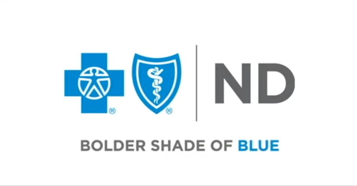 Blue Cross Blue Shield of North Dakota.