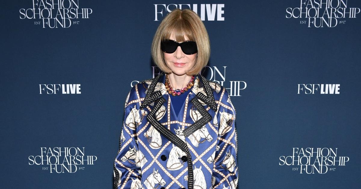 What's Anna Wintour's Net Worth? The Woman Who Orchestrates the Met Gala